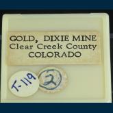 T-119 Gold from Dixie Mine, Lamartine District, Clear Creek Co., Colorado, USA